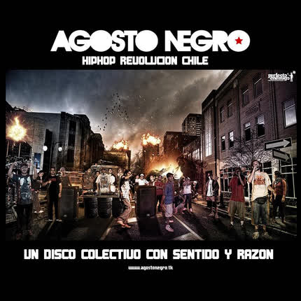 COLECTIVO AGOSTONEGRO - Hip-Hop Revolución Chile