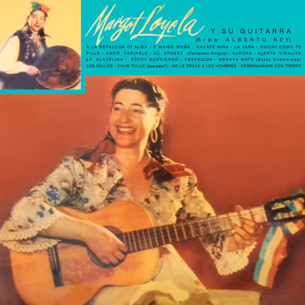 MARGOT LOYOLA - Y su Guitarra