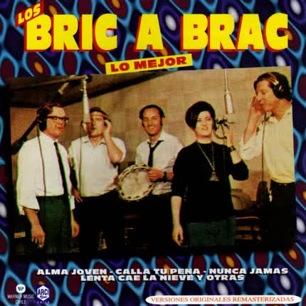 LOS BRIC A BRAC - Lo Mejor...
