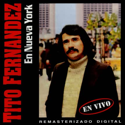 TITO FERNANDEZ - En Nueva York