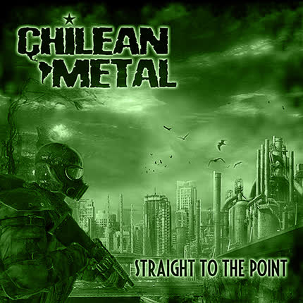CHILEANMETAL - Straight To The Point
