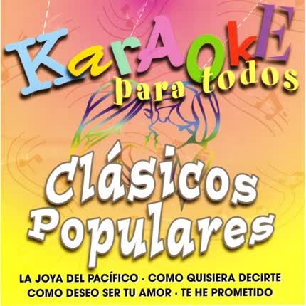 KARAOKE PARA TODOS - Clásicos populares