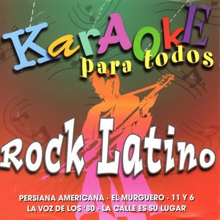 KARAOKE PARA TODOS - Rock Latino