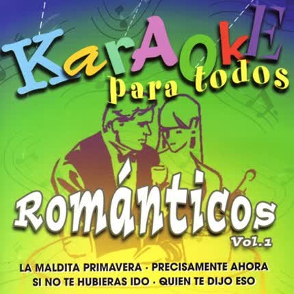 KARAOKE PARA TODOS - Románticos Volumen 1