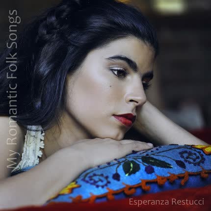 ESPERANZA RESTUCCI - My romantic folk songs