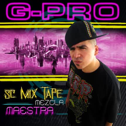 G PRO - Sc Mixtape