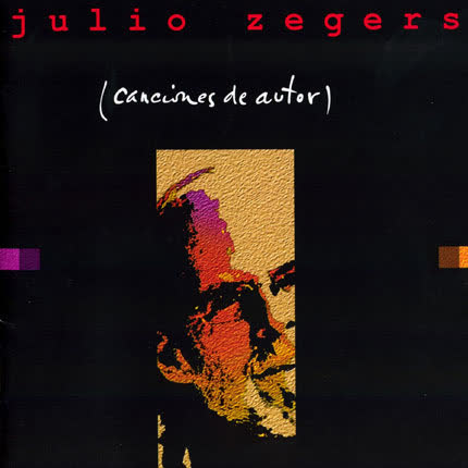 JULIO ZEGERS - Canciones de autor