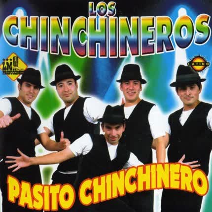 LOS CHINCHINEROS - Pasito Chinchinero