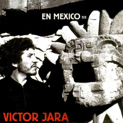 VICTOR JARA - En México