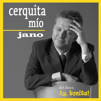 JANO - Cerquita Mio