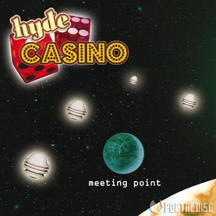 HYDE CASINO - Meeting point