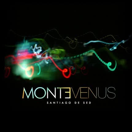 MONTEVENUS - Santiago de Sed