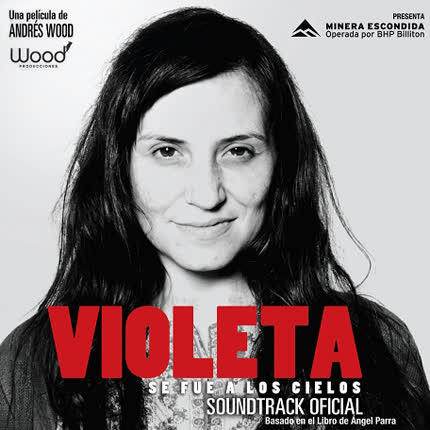 VARIOS ARTISTAS - Soundtrack Violeta se fue a los cielos