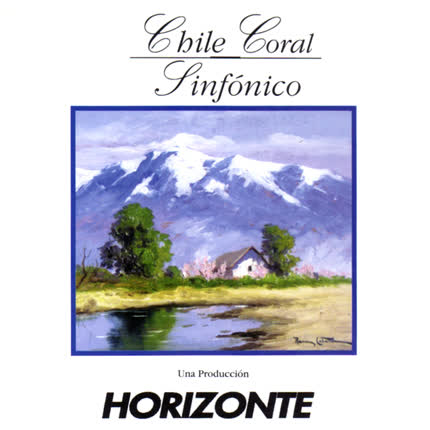 PRODUCCIONES HORIZONTE - Chile Coral Sinfónico