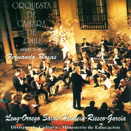 ORQUESTA DE CAMARA DE CHILE - Fernando Rosas