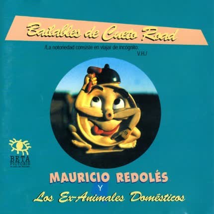 MAURICIO REDOLES Y LOS EX ANIMALES DOMESTICOS - Bailables de Cueto Road