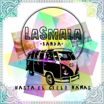 LASMALA - Por el camino (Single)