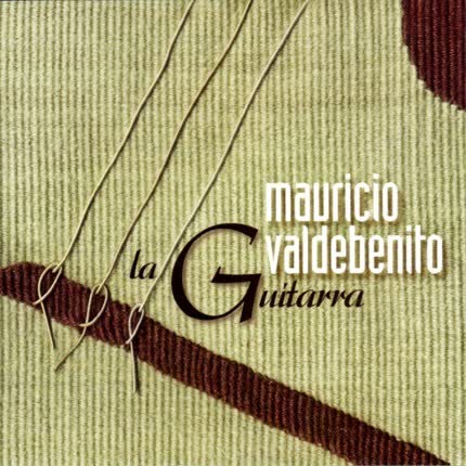 MAURICIO VALDEBENITO - La guitarra