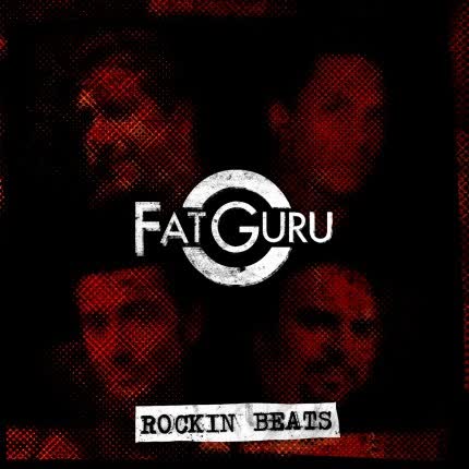FAT GURU - Rockin Beats