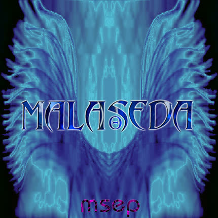 MALASEDA - Msep