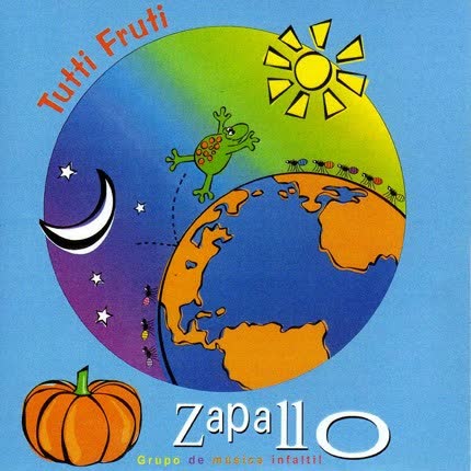 GRUPO ZAPALLO - Tutti Frutti