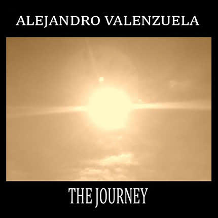 ALEJANDRO VALENZUELA - The journey