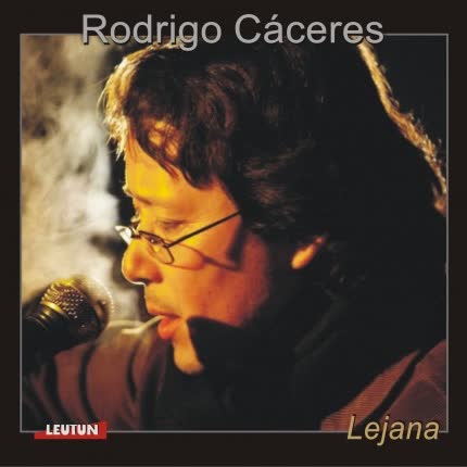 RODRIGO CACERES - Lejana
