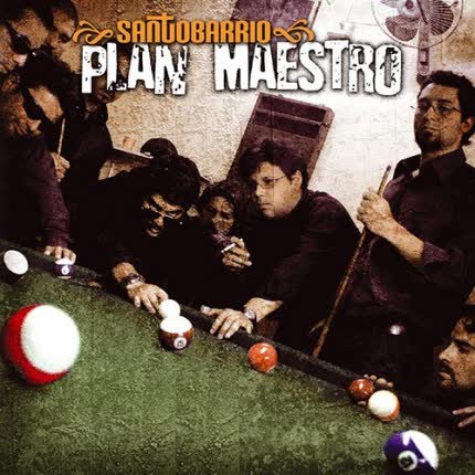 SANTO BARRIO - Plan maestro