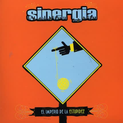 SINERGIA - El Imperio de la Estupidez