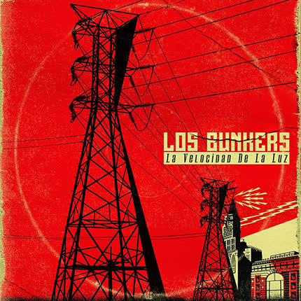 LOS BUNKERS - La Velocidad de la Luz