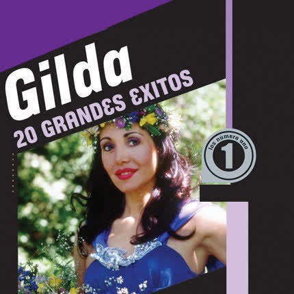 GILDA - 20 Grandes Exitos