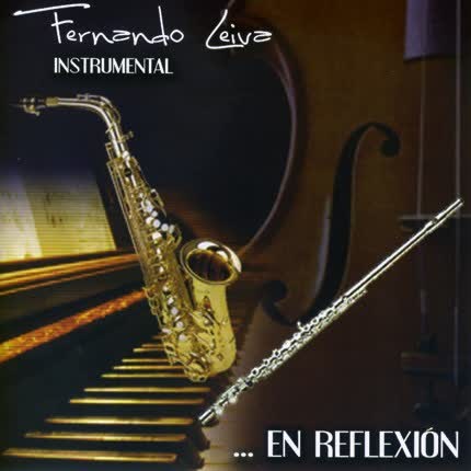 FERNANDO LEIVA - En Reflexion (Instrumental)