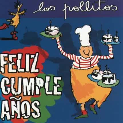 LOS POLLITOS - Feliz Cumpleaños