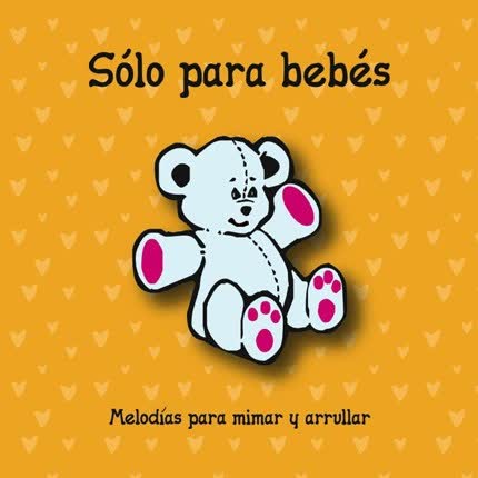 THE LULLABY ORCHESTRA - Solo Para Bebes