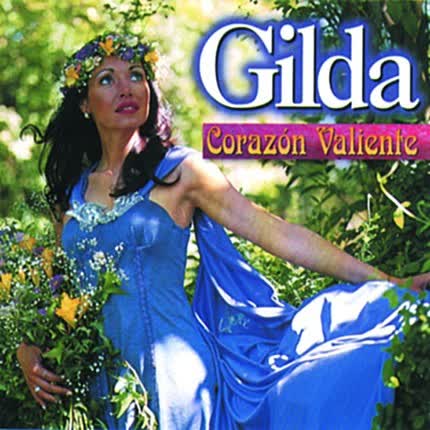 GILDA - Corazon Valiente