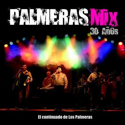LOS PALMERAS - Palmeras Mix 30 Años