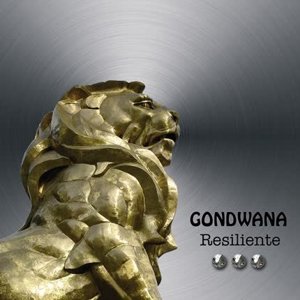 GONDWANA - Resiliente