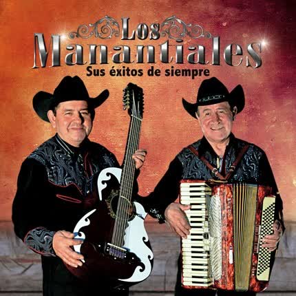 LOS MANANTIALES - Sus éxitos de siempre