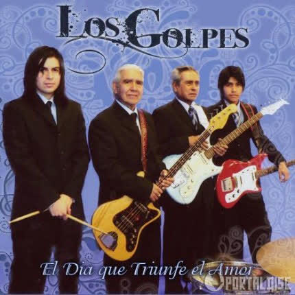 LOS GOLPES - El día que triunfe el amor