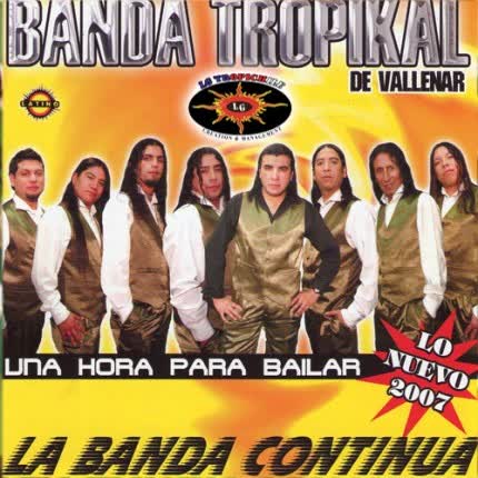 BANDA TROPIKAL DE VALLENAR - Lo nuevo 2007