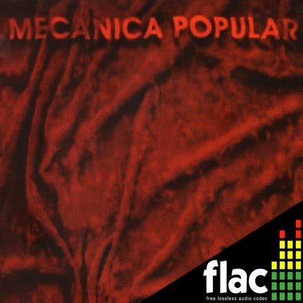 MECANICA POPULAR - Mecanica Popular (FLAC)