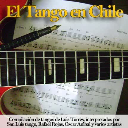 LUIS TORRES - El Tango en Chile