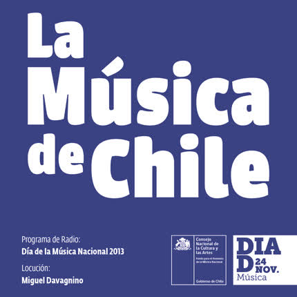 VARIOS ARTISTAS - La Música de Chile - Día de la Música 2013