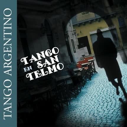 VARIOS ARTISTAS - Tango en San Telmo