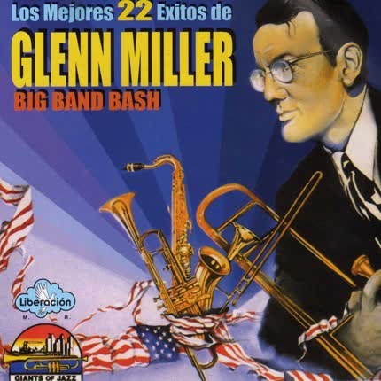GLENN MILLER - Los mejores éxitos