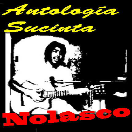 NOLASCO - Antología Sucinta