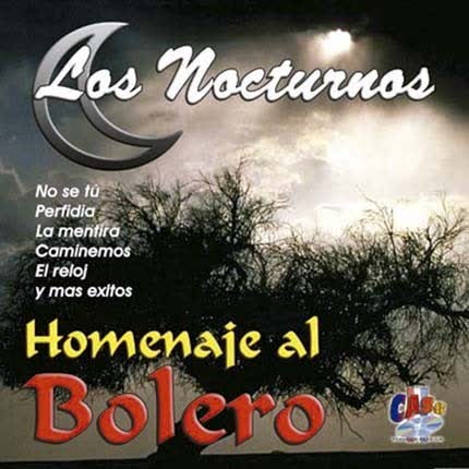 LOS NOCTURNOS - Homenaje al Bolero
