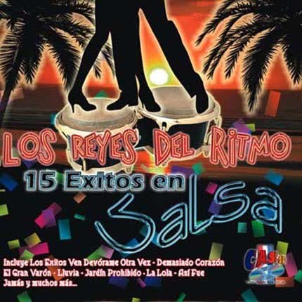 LOS REYES DEL RITMO - 15 Éxitos en Salsa
