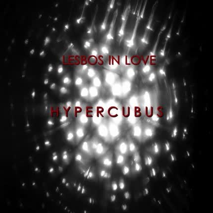 LESBOS IN LOVE - Hypercubus