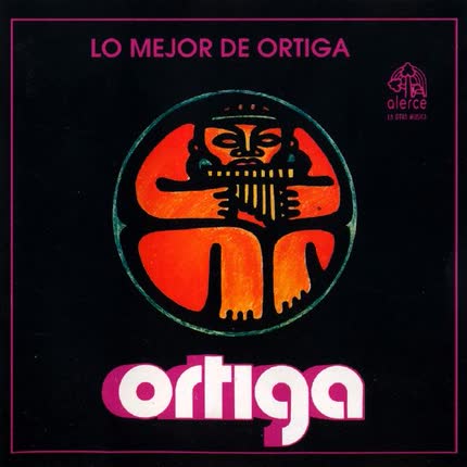 ORTIGA - Lo mejor de Ortiga